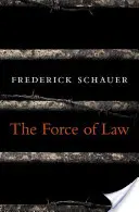 La fuerza de la ley - The Force of Law