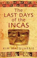 Los últimos días de los incas - Last Days Of The Incas