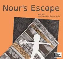 La huida de Nour - Nour's Escape