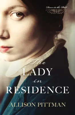 La Dama en Residencia - The Lady in Residence