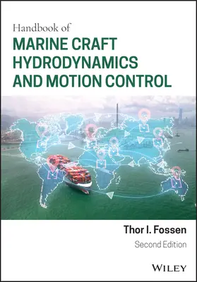 Manual de hidrodinámica y control del movimiento de embarcaciones marinas - Handbook of Marine Craft Hydrodynamics and Motion Control