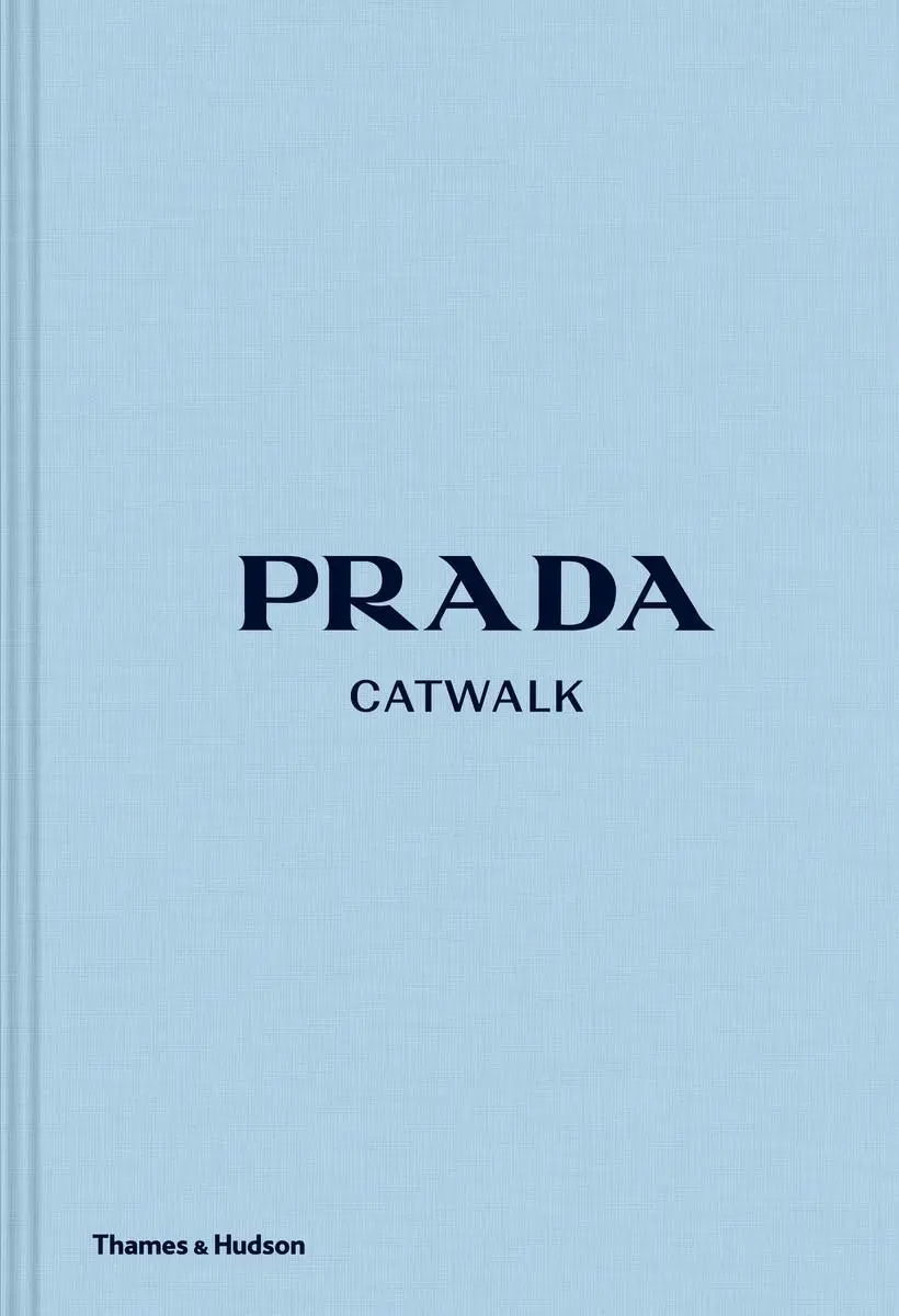 Pasarela Prada - Las colecciones completas - Prada Catwalk - The Complete Collections