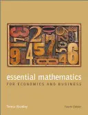 Matemáticas esenciales para la economía y la empresa - Essential Mathematics for Economics and Business