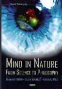 La mente en la naturaleza: de la ciencia a la filosofía - Mind in Nature - From Science to Philosophy