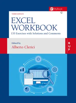 Libro de Excel: 160 ejercicios con soluciones y comentarios - Excel Workbook: 160 Exercises with Solutions and Comments