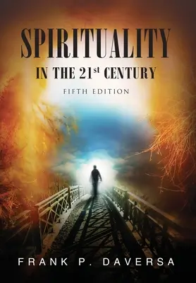 Espiritualidad en el siglo XXI - Spirituality in the 21st Century