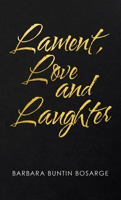 Lamento, amor y risa - Lament, Love and Laughter