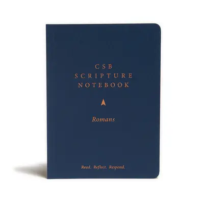 CSB Cuaderno de Escritura, Romanos: Leer. Reflexiona. Responder. - CSB Scripture Notebook, Romans: Read. Reflect. Respond.