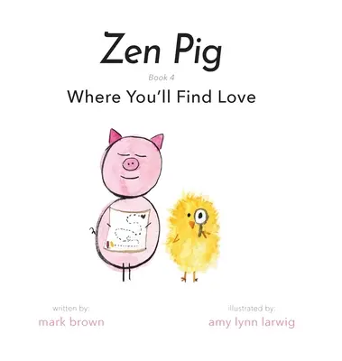 Cerdo Zen: Donde Encontrarás Amor - Zen Pig: Where You'll Find Love