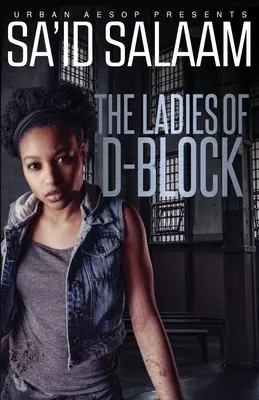 Las chicas de D-Block - The Ladies of D-Block