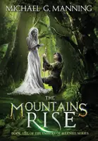 Las montañas se alzan - The Mountains Rise