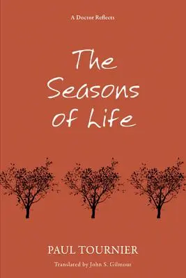 Las estaciones de la vida - The Seasons of Life