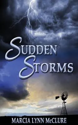 Tormentas repentinas - Sudden Storms