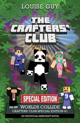 Los Mundos Chocan: Edición especial del Club de Artesanos nº 1 - Worlds Collide: Crafters' Club Special Edition #1