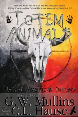 Animales tótem de los indios nativos americanos - Totem Animals Of The Native American Indians