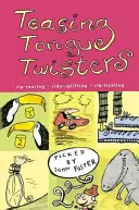 Trabalenguas provocadores - Teasing Tongue-Twisters