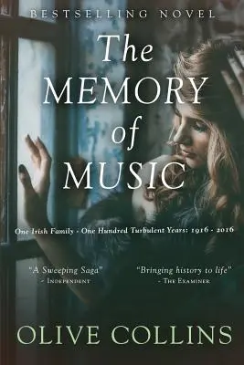 La memoria de la música: Una familia irlandesa - Cien años turbulentos: De 1916 a 2016 - The Memory of Music: One Irish family - One hundred turbulent years: 1916 to 2016