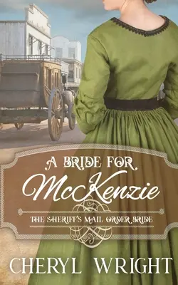 Una novia para McKenzie - A Bride for McKenzie