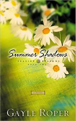 Sombras de verano - Summer Shadows