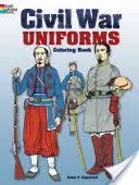 Libro para colorear de los Uniformes de la Guerra Civil - Civil War Uniforms Coloring Book