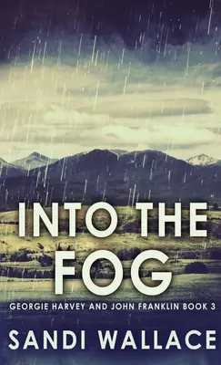 En la niebla - Into The Fog