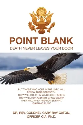 A quemarropa: La muerte nunca abandona tu puerta - Point Blank: Death Never Leaves Your Door