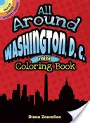 Alrededor de Washington, D.C. Mini Libro para Colorear - All Around Washington, D.C. Mini Coloring Book