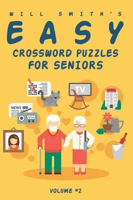 Will Smith Crucigrama Fácil Para Mayores - Volumen 2 - Will Smith Easy Crossword Puzzle For Seniors - Volume 2