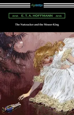 El Cascanueces y el Rey de los Ratones - The Nutcracker and the Mouse-King