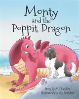 Monty y el dragón Poppit - Monty and the Poppit Dragon