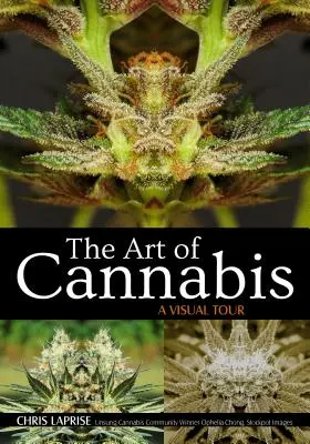 El arte del cannabis: Un recorrido visual - The Art of Cannabis: A Visual Tour