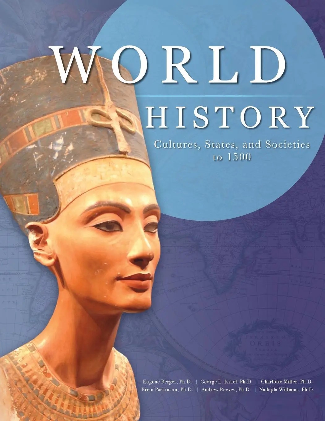 Historia del mundo: Culturas, Estados y Sociedades hasta 1500 - World History: Cultures, States, and Societies to 1500