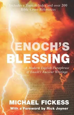 La bendición de Enoc: Una Paráfrasis en Inglés Moderno de los Antiguos Escritos de Enoc: Actualizado - Enoch's Blessing: A Modern English Paraphrase of Enoch's Ancient Writings: Updated