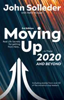 Ascendiendo: 2020 y más allá - Moving Up: 2020 and Beyond