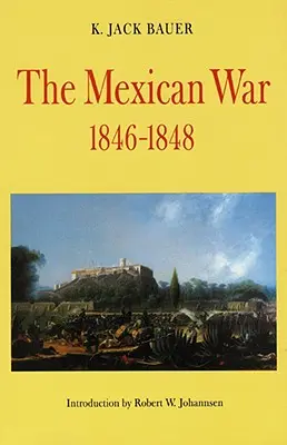 Guerra de México, 1846-1848 (Revisado) - Mexican War, 1846-1848 (Revised)