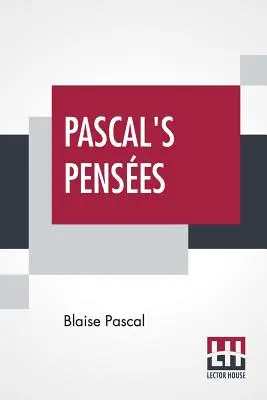 Los Pensamientos de Pascal: Introducción Por T. S. Eliot - Pascal's Pensees: Introduction By T. S. Eliot