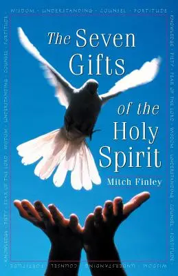 Los siete dones del Espíritu Santo - The Seven Gifts of the Holy Spirit