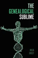 Lo sublime genealógico - The Genealogical Sublime