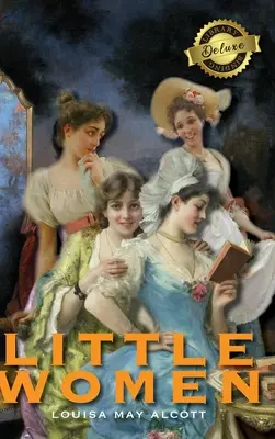 Mujercitas (Encuadernación de lujo) - Little Women (Deluxe Library Binding)