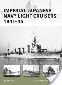 Cruceros Ligeros de la Armada Imperial Japonesa 1941-45 - Imperial Japanese Navy Light Cruisers 1941-45