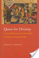 En busca de la divinidad: Un examen crítico del pensamiento de Mahmud Muhammad Taha - Quest for Divinity: A Critical Examination of the Thought of Mahmud Muhammad Taha