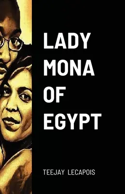 Lady Mona De Egipto - Lady Mona Of Egypt