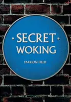 Woking Secreto - Secret Woking