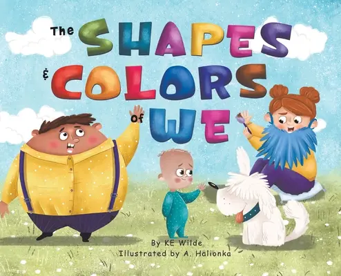 Formas y colores de nosotros - The Shapes & Colors of We