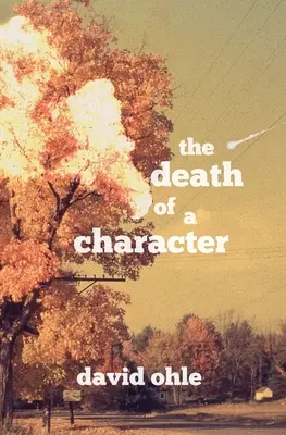 La muerte de un personaje - The Death of a Character