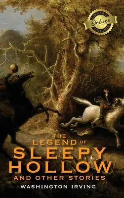 La leyenda de Sleepy Hollow y otros cuentos (encuadernación de lujo) (anotado) - The Legend of Sleepy Hollow and Other Stories (Deluxe Library Binding) (Annotated)