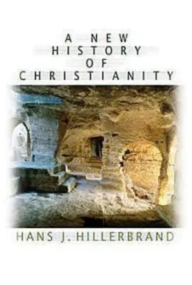 Una nueva historia del cristianismo - A New History of Christianity
