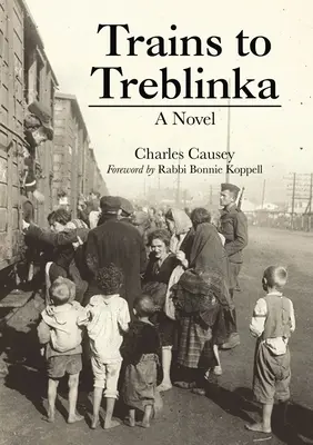 Trenes a Treblinka - Trains to Treblinka