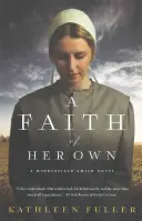 Una fe propia - A Faith of Her Own