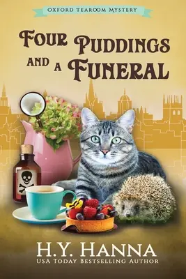 Cuatro pasteles y un funeral (IMPRESIÓN GRANDE): Los misterios de Oxford Tearoom - Libro 6 - Four Puddings and a Funeral (LARGE PRINT): The Oxford Tearoom Mysteries - Book 6